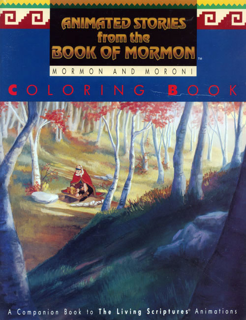 Animated Stories from the Book of Mormon Mormon and Moroni