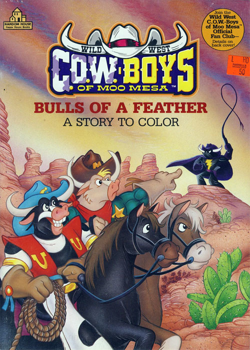 Wild West C.O.W.Boys of Moo Mesa Bulls of a Feather