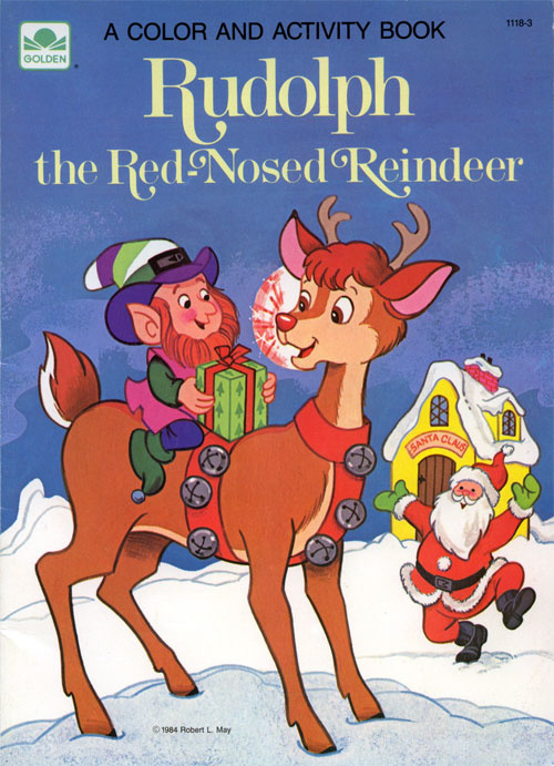 Rudolph the Red-Nosed Reindeer Coloring and Activity Book