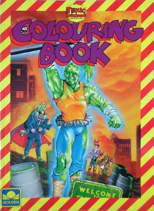 Toxic Crusaders Coloring Book