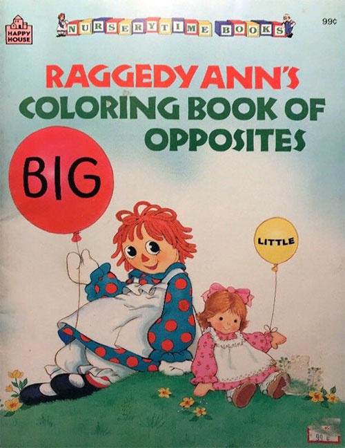 Raggedy Ann & Andy Coloring Book of Opposites