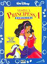 Hunchback of Notre Dame, The Vesti La Principessa