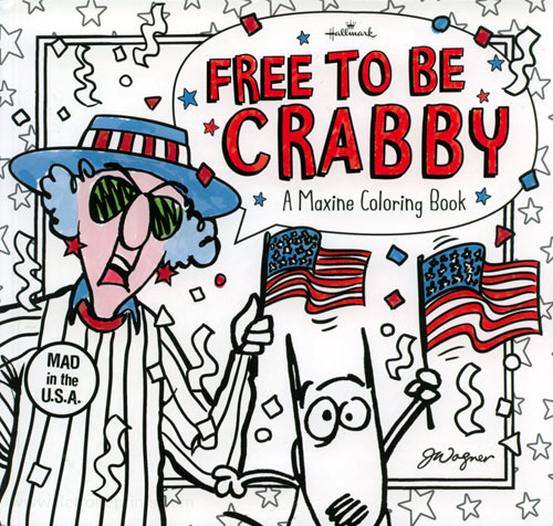 Comic Strips Maxine: Free to Be Crabby