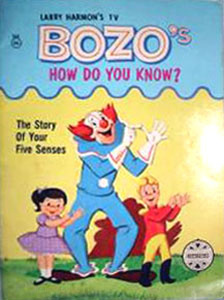 Bozo the Clown How Do You Know?