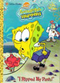 SpongeBob Squarepants I Ripped My Pants!