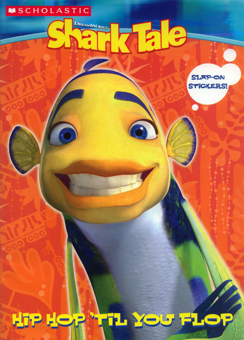 Shark Tale Hip Hop 'Til You Flop