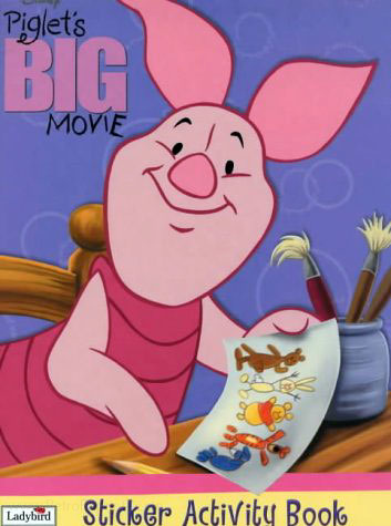 Piglet's Big Movie Sticker Activity Book