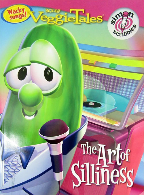 VeggieTales The Art of Silliness