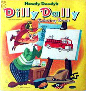 Howdy Doody Dilly Dally