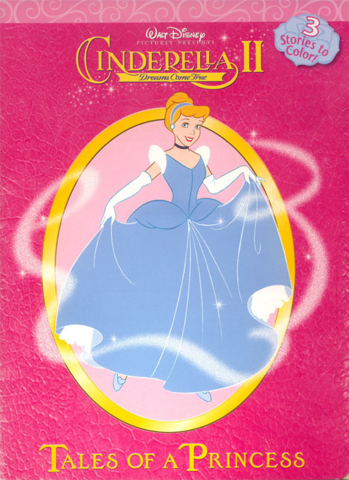 Cinderella II: Dreams Come True, Disney's Coloring Book