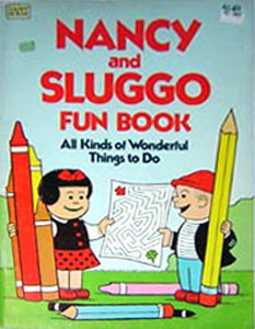 Nancy & Sluggo Fun Book