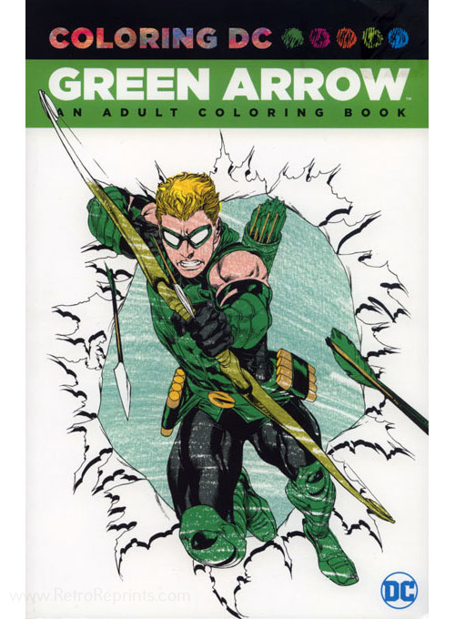 DC Super Heroes Green Arrow Coloring Book