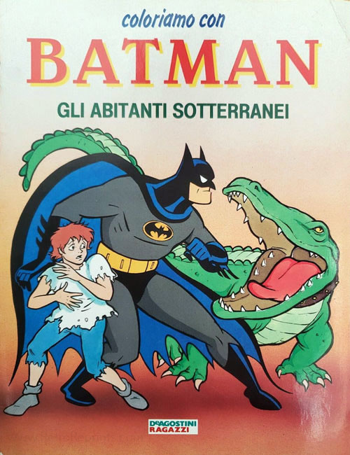 Batman: The Animated Series Gli Abitanti Sotterranei