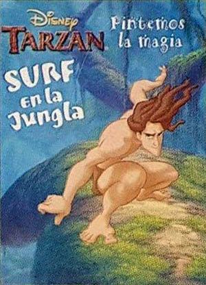 Tarzan, Disney's Surf en la Jungle