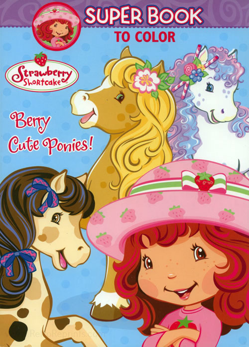 Strawberry Shortcake (4th Gen) Berry Cute Ponies!