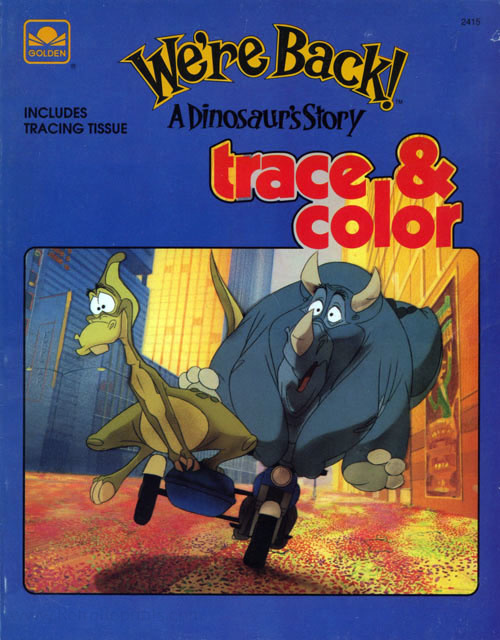 We're Back: A Dinosaur's Story Trace & Color