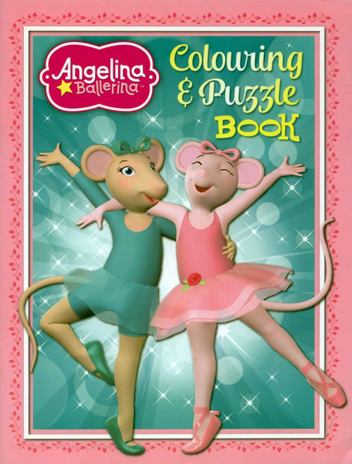 Angelina Ballerina: The Next Steps Colouring Book