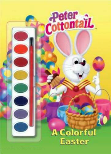 Here Comes Peter Cottontail A Colorful Easter