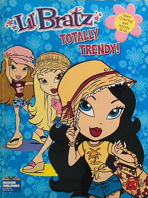 Bratz Totally Trendy! Coloring Books at Retro Reprints The world's