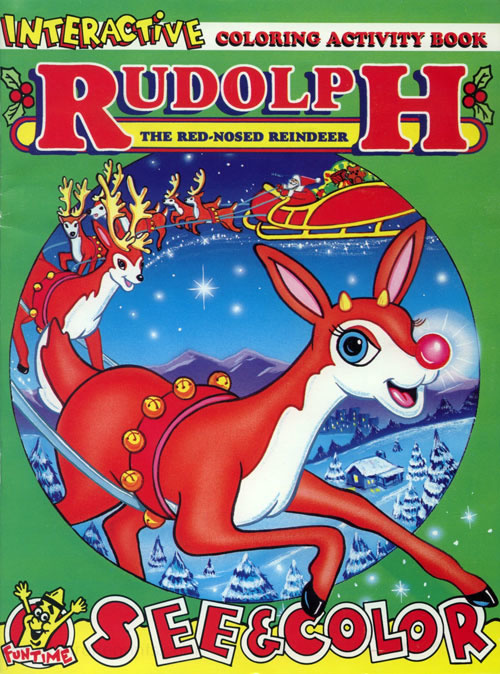 Rudolph the Red-Nosed Reindeer Coloring and Activity Book