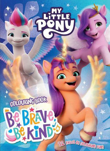 My Little Pony (G5) Be Brave, Be Kind
