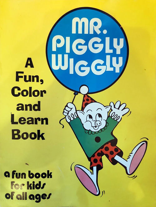 Commercial Characters Piggly Wiggly Coloring Book