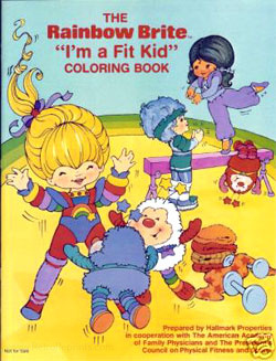 Rainbow Brite Im a Fit Kid