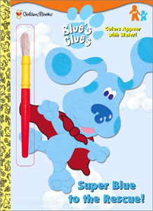 Blue's Clues Super Blue to the Rescue