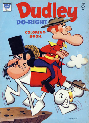 Dudley Do-right Coloring Book