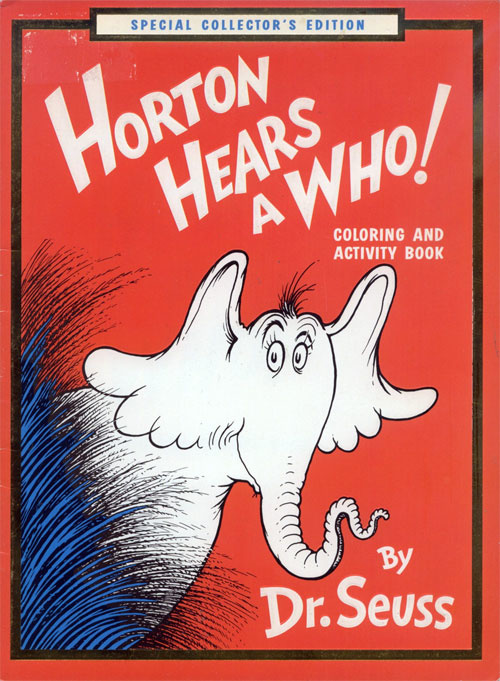 Horton Hears a Who! Coloring and Activity Book