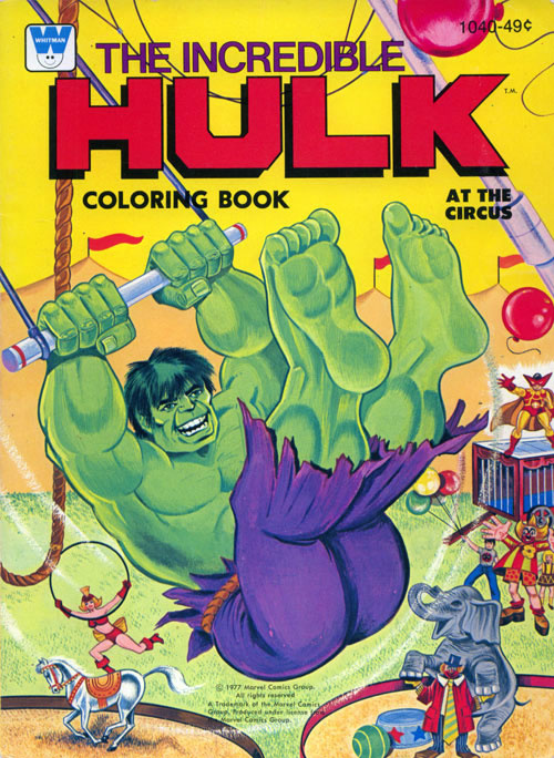 Download Incredible Hulk The At The Circus Coloring Books At Retro Reprints The World S Largest Coloring Book Archive