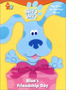 Blue's Clues Blue's Friendship Day/What's Blue Building?