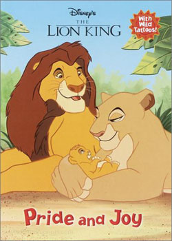 Lion King, The Pride and Joy