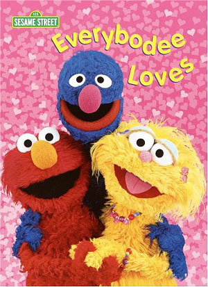 Sesame Street Everybodee Loves