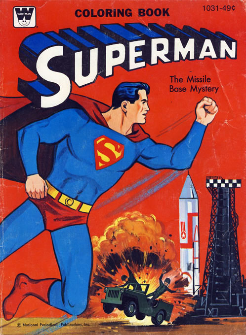 Superman The Missile Base Mystery
