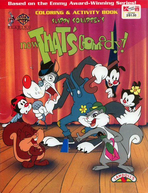 Animaniacs Now That's Comedy