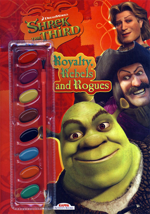 Shrek the Third Royalty, Rebels and Rogues