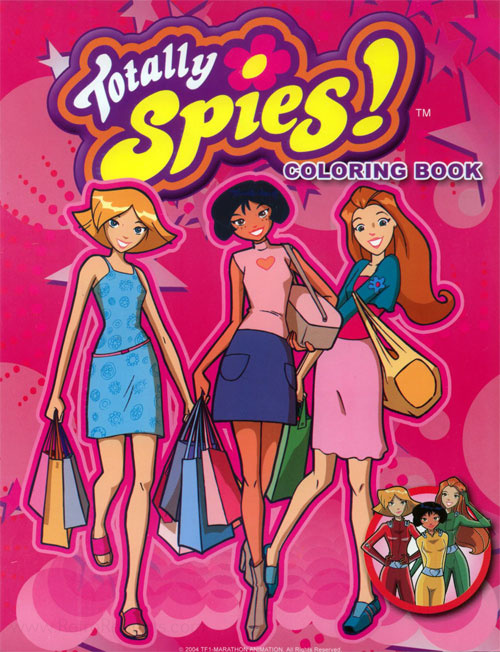 Totally Spies! Coloring Book