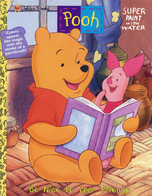 Winnie the Pooh Be Nice to Your Friends