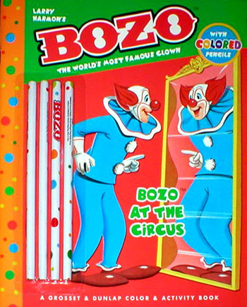 Bozo the Clown Bozo at the Circus
