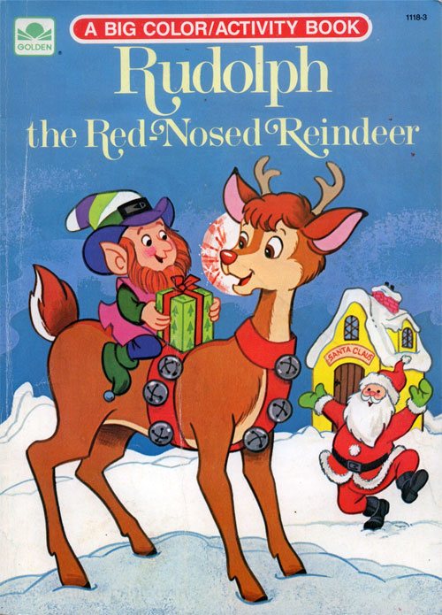 Rudolph the Red-Nosed Reindeer Coloring and Activity Book