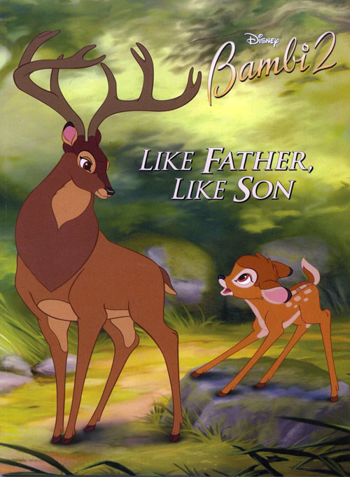 Bambi 2, Disney's Like Father, Like Son