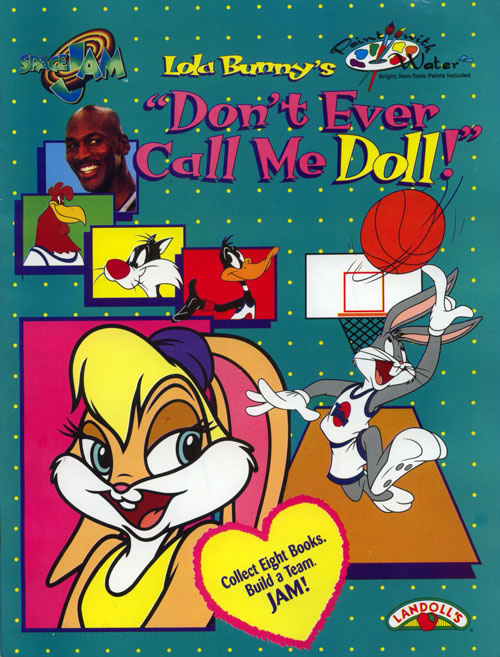 Space Jam Don't Ever Call Me Doll
