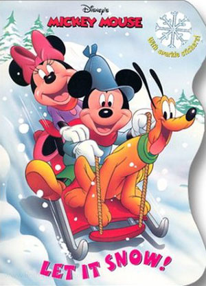 Mickey Mouse and Friends Let It Snow