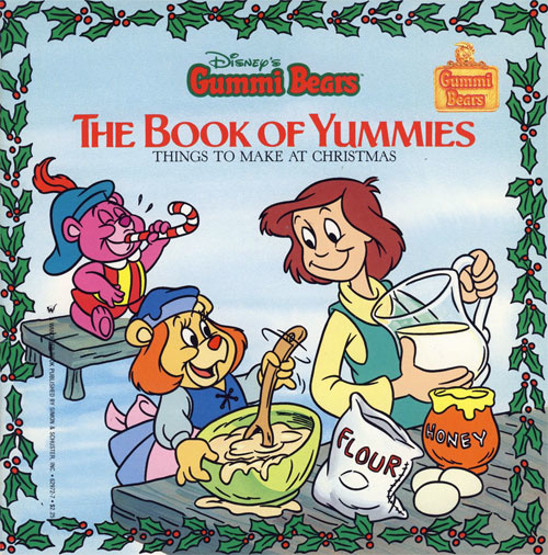 Adventures of the Gummi Bears, The The Book of Yummies