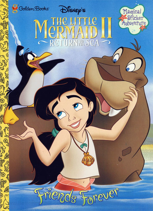 Little Mermaid II, Disney's: Return to the Sea Friends Forever