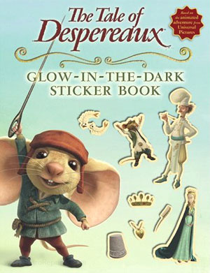 Tale of Despereaux, The Sticker Book