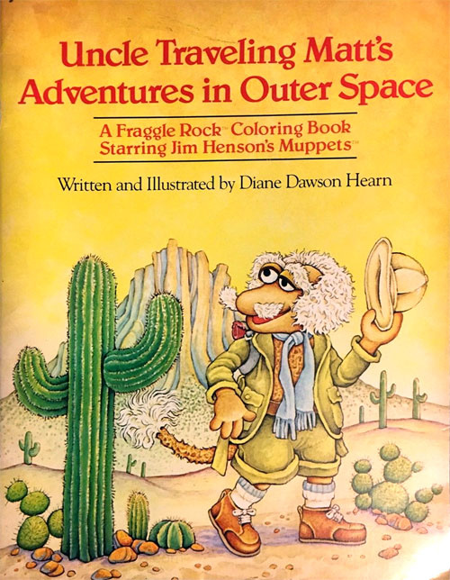 Fraggle Rock, Jim Henson's Uncle Traveling Matt's Adventures to Outer Space