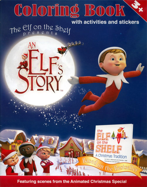 Elf on the Shelf: An Elf's Story Coloring Book