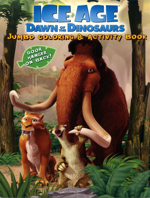 Ice Age 3: Dawn of the Dinosaurs Jumbo Coloring & Activity Book